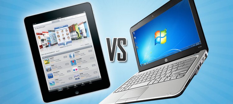 What is better: a tablet or laptop